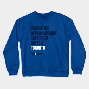 "Homegrown Series" Toronto: Stro Crewneck Sweatshirt